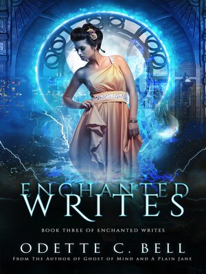 cover image of The Enchanted Writes Book Three
